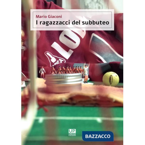 Ragazzacci del subbuteo (I)