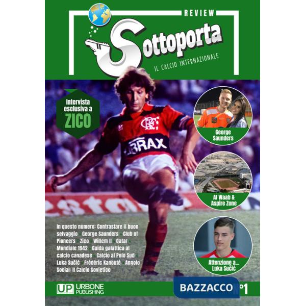 Sottoporta review. Il calcio internazionale (2021). Vol. 1: Dicembre