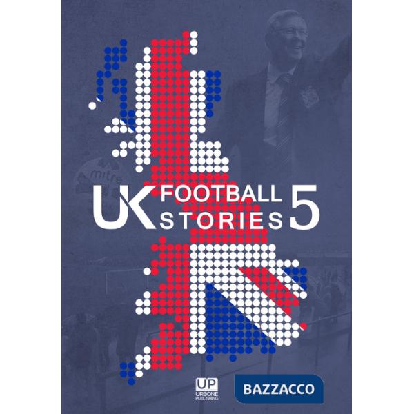 UK football stories. Vol. 5