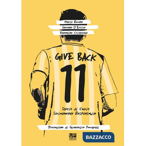 Give back. Storie di calcio socialmente responsabile