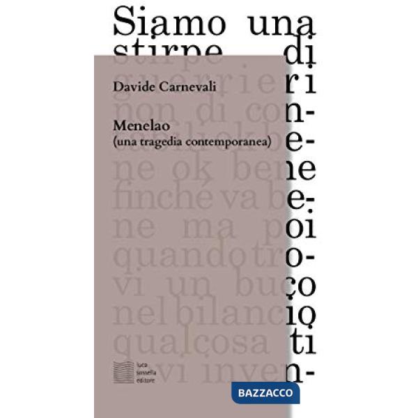 Menelao (una tragedia contemporanea)