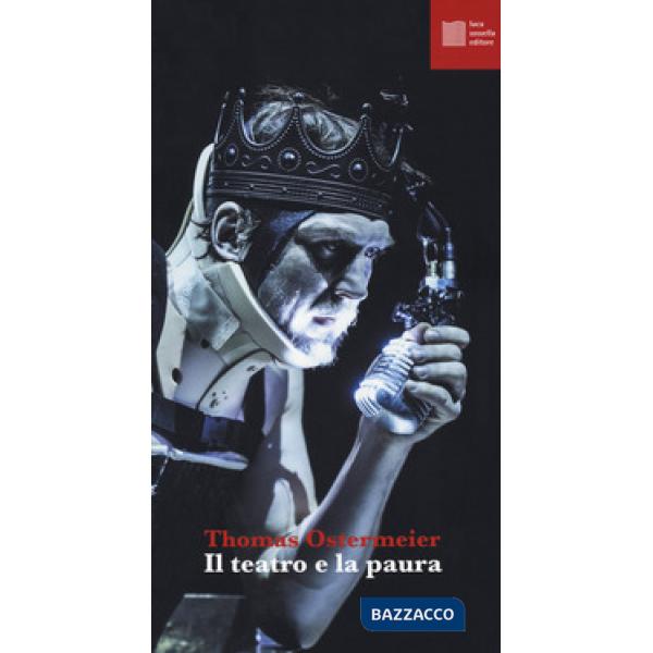Teatro e la paura (Il)
