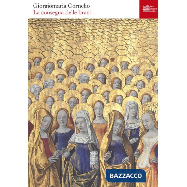 Consegna delle braci (La)