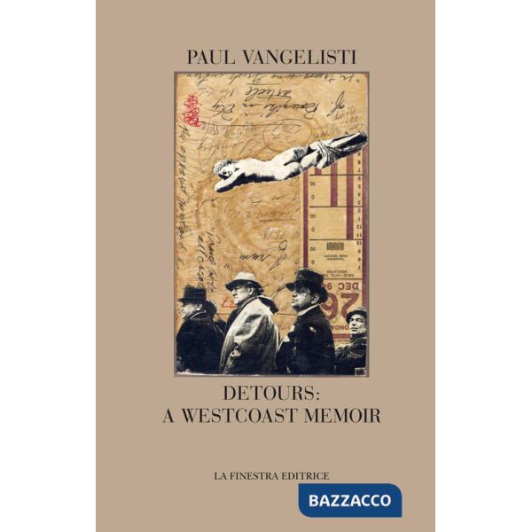 Detours: a Westcoast memoir