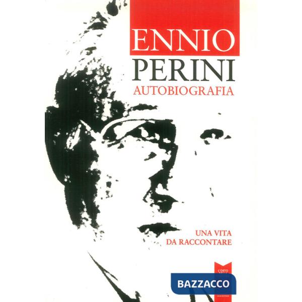 Autobiografia. Una vita da raccontare