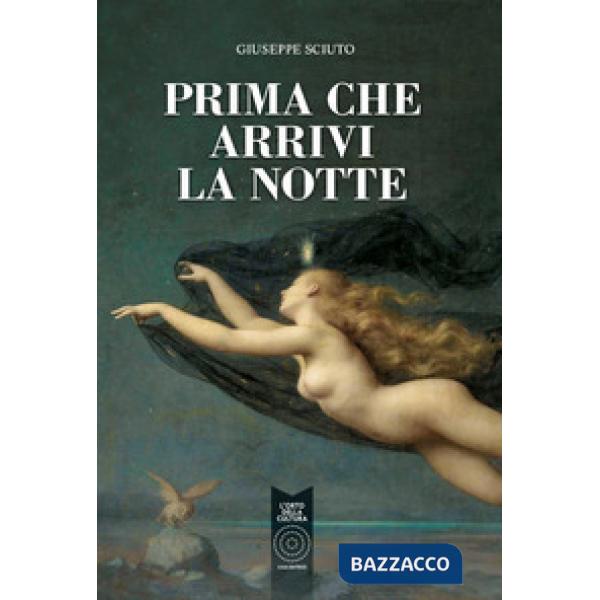 Prima che arrivi la notte