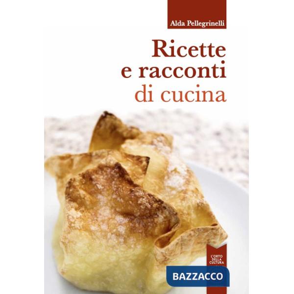 Ricette e racconti di cucina