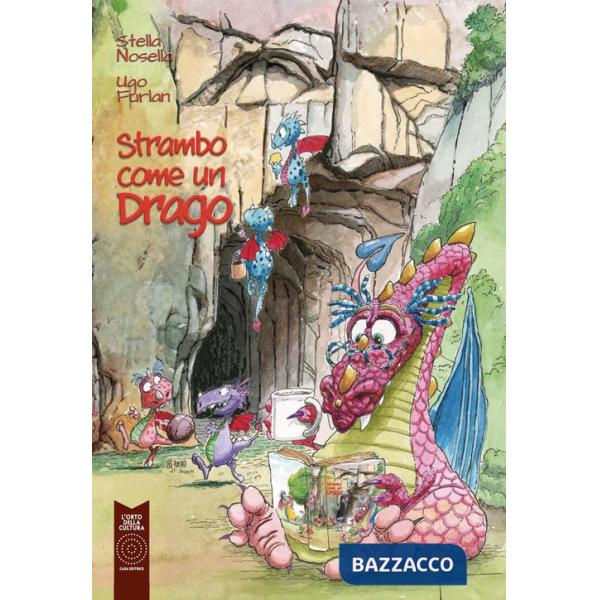 Strambo come un drago