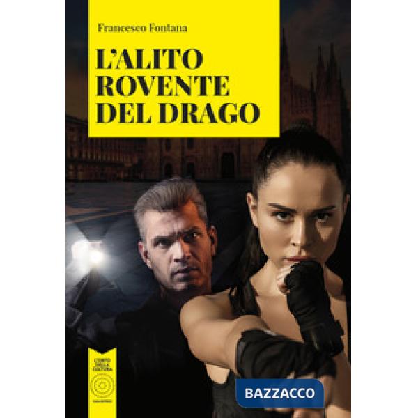 L'alito rovente del drago