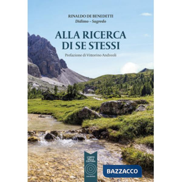 Alla ricerca di se stessi