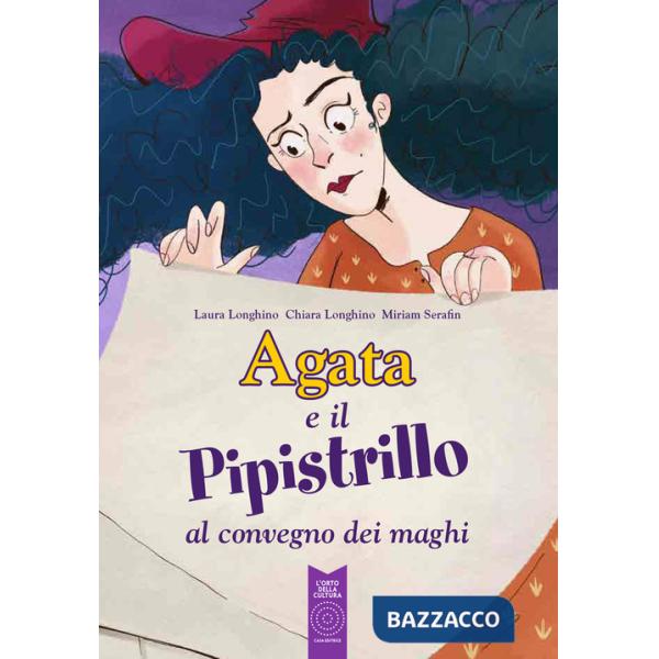 Agata e il pipistrillo al convegno dei maghi