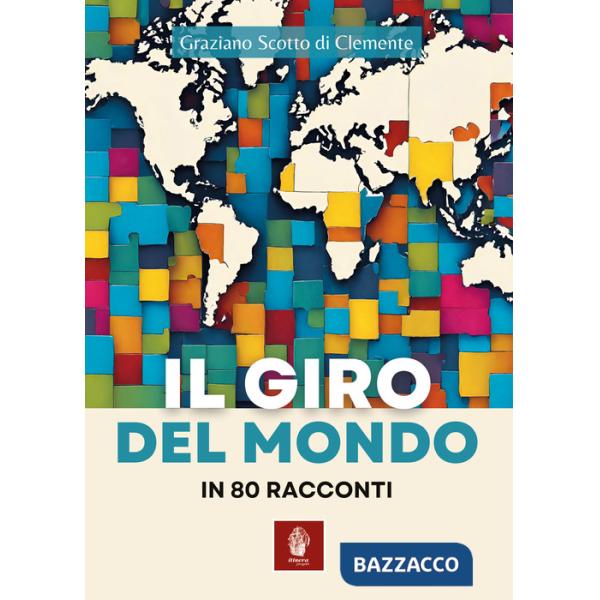 Giro del mondo in 80 racconti (Il)