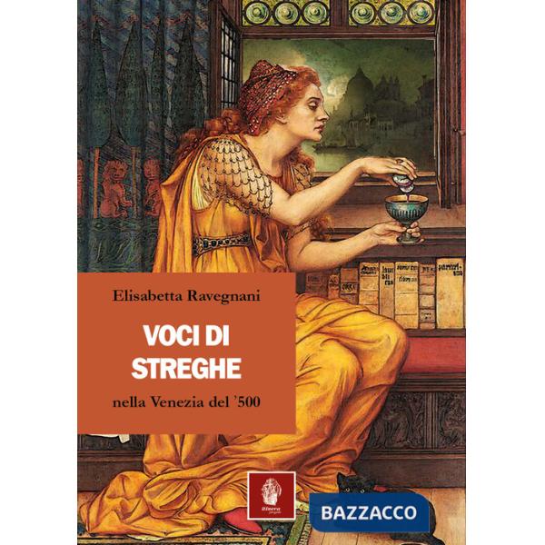 Voci di streghe nella Venezia del '500