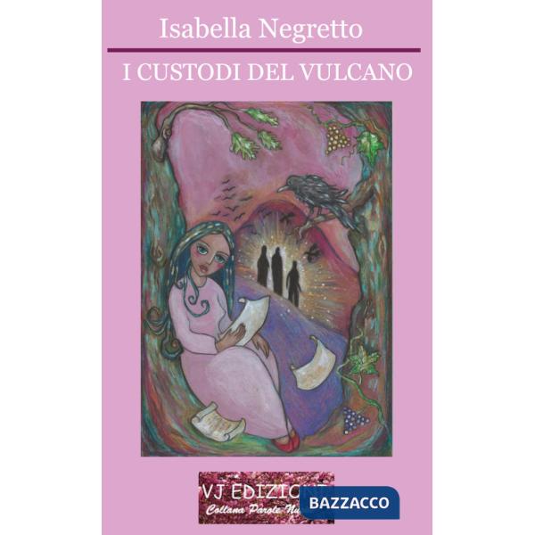 Custodi del vulcano (I)
