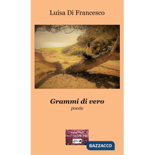 Grammi di vero