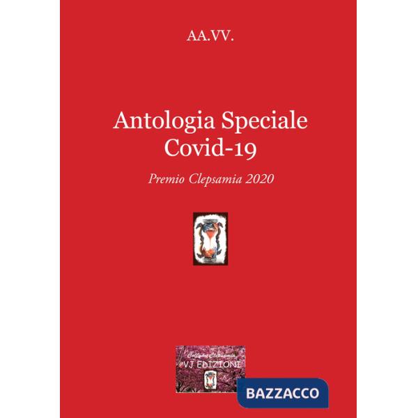 Antologia speciale Covid-19. Premio Clepsamia 2020