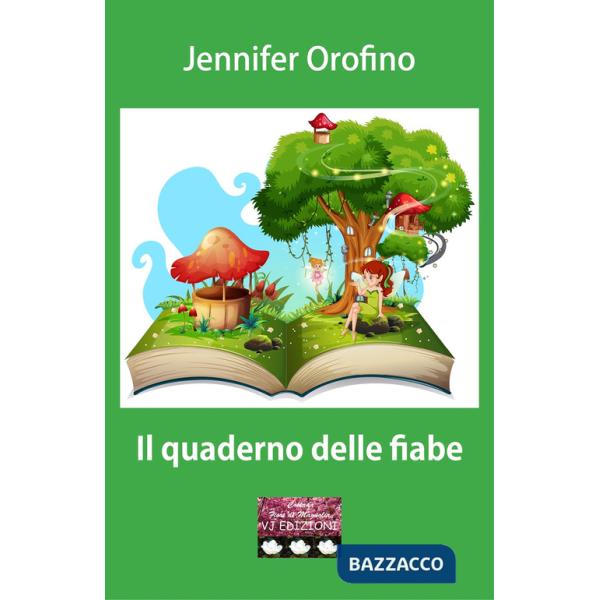Quaderno delle fiabe (Il)