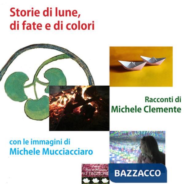 Storie di lune, di fate e di colori