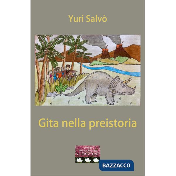 Gita nella preistoria