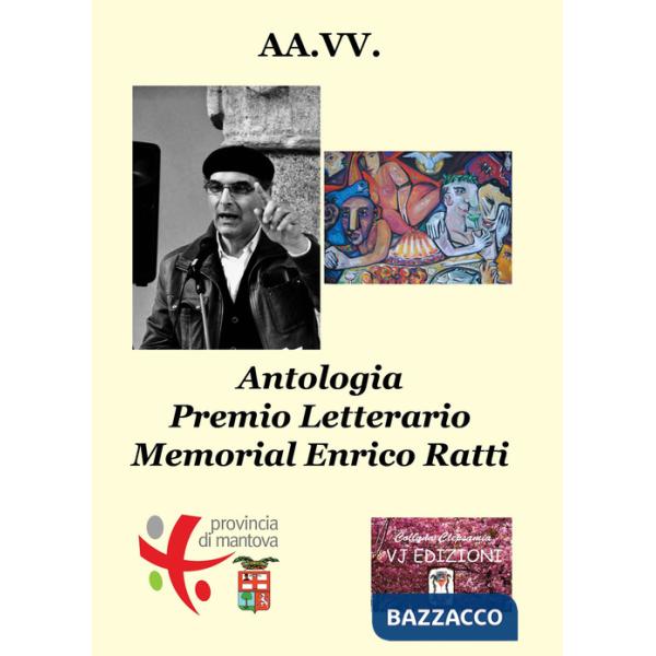 Antologia Premio letterario memorial Enrico Ratti