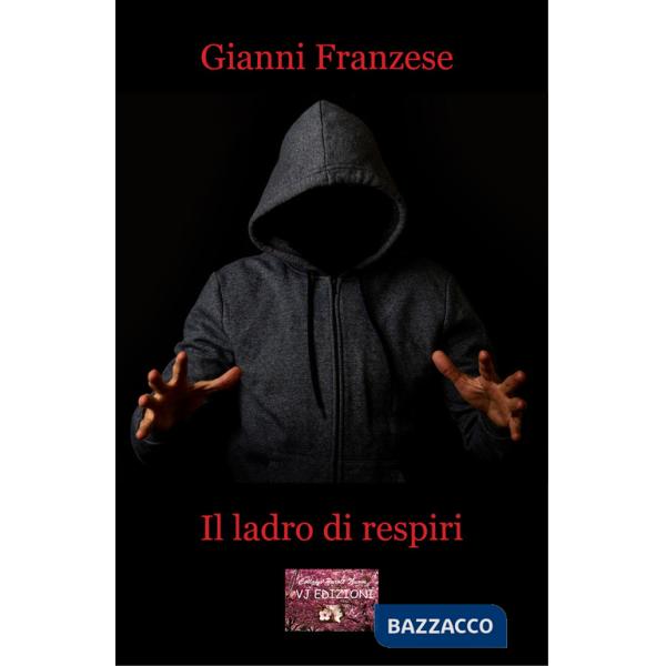 Ladro di respiri (Il)