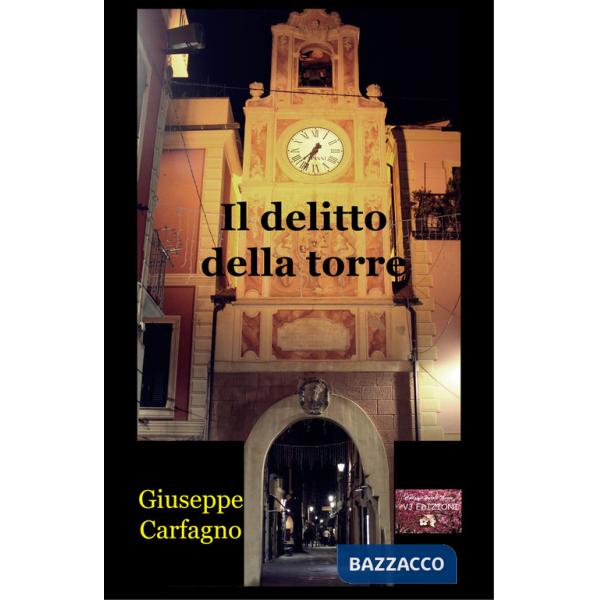 Delitto della torre (Il)