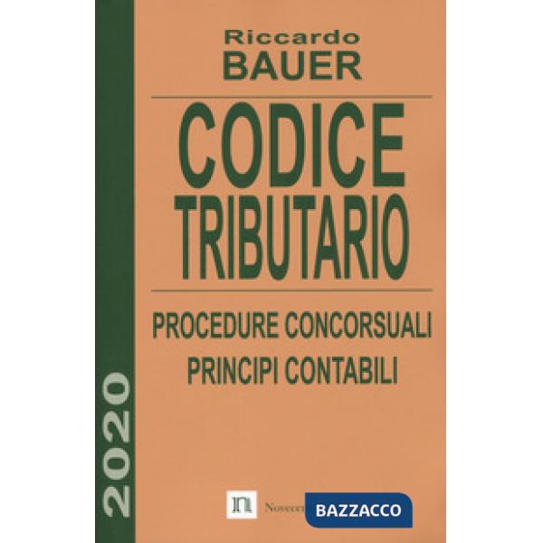 Codice tributario. Procedure concorsuali. Principi contabili