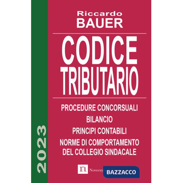 Codice tributario. Procedure concorsuali. Principi contabili