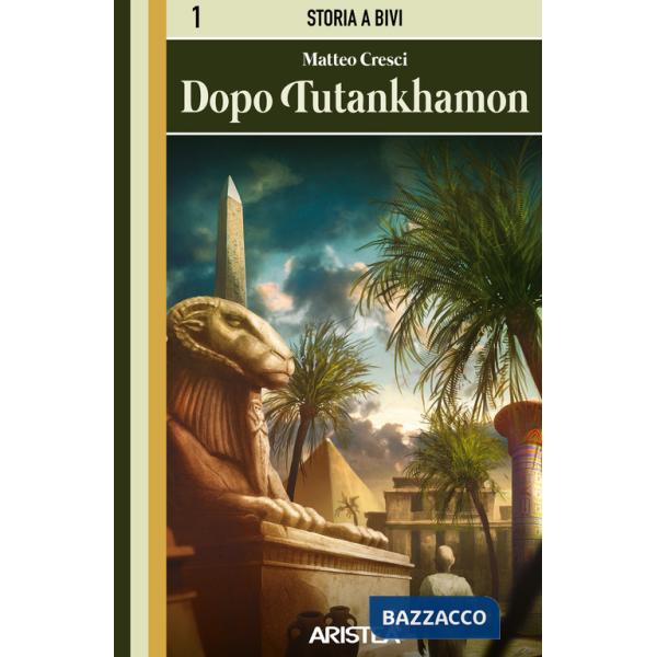 Dopo Tutankhamon