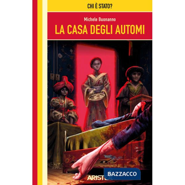 Casa degli automi (La)