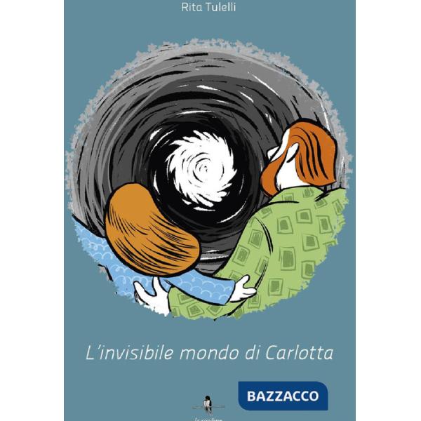 Invisibile mondo di Carlotta (L')