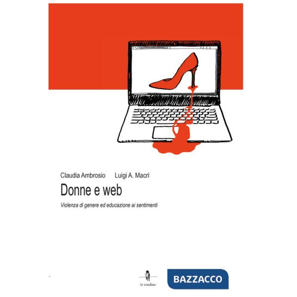 Donne e web. Violenza di genere ed educazione ai sentimenti