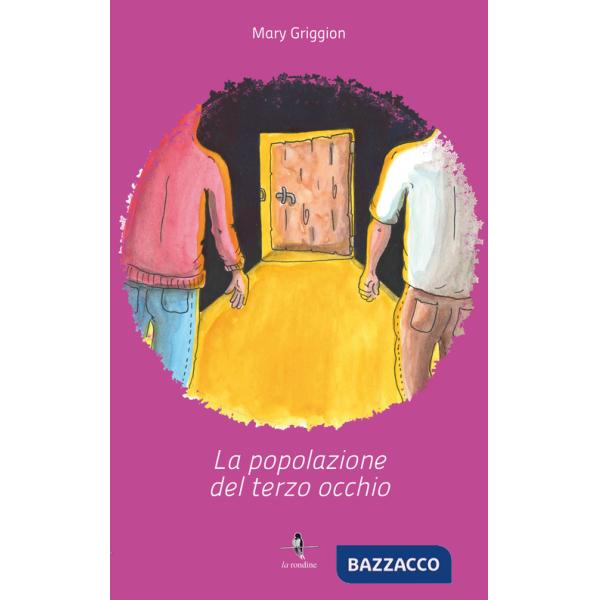 Popolazione del terzo occhio (La). Vol. 1