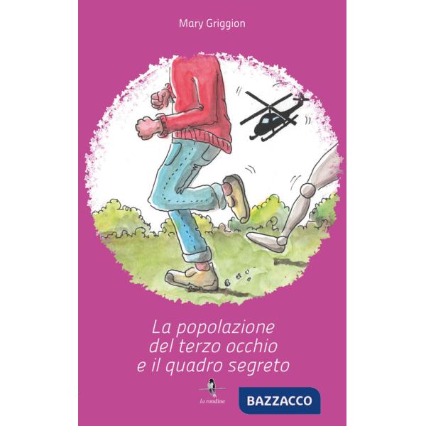 Popolazione del terzo occhio e il quadro segreto (La). Vol. 2