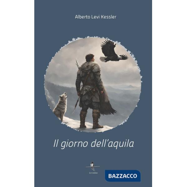 Giorno dell'aquila (Il)