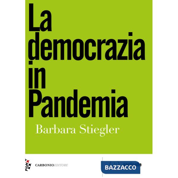 Democrazia in pandemia (La)