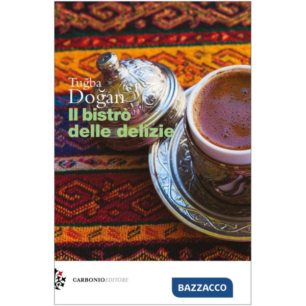 Bistrò delle delizie (Il)