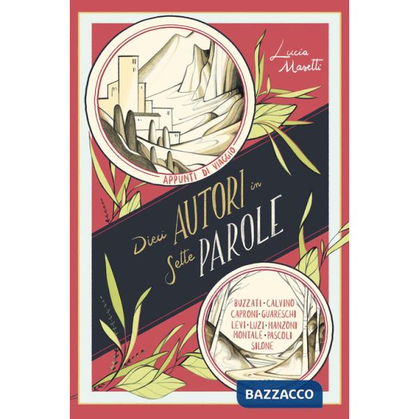 Dieci autori in sette parole