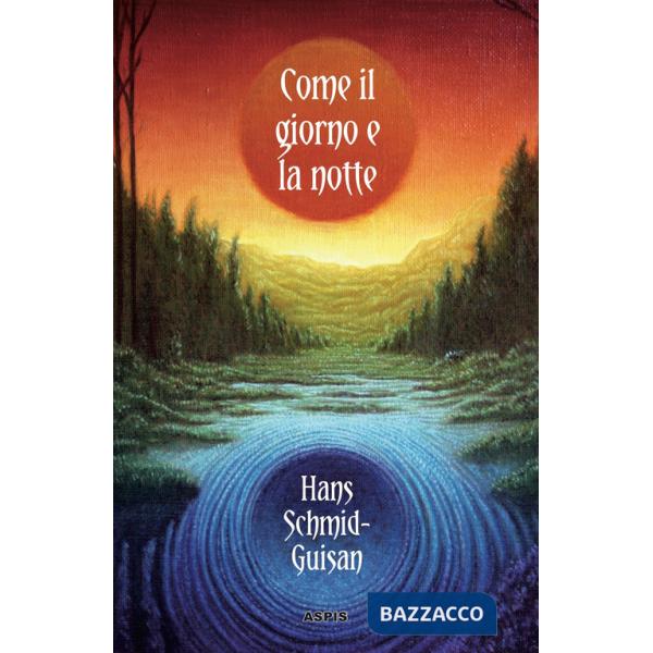 Come il giorno e la notte