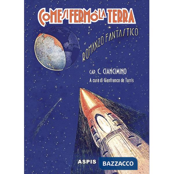 Come si fermò la terra. Quando si fermò la terra