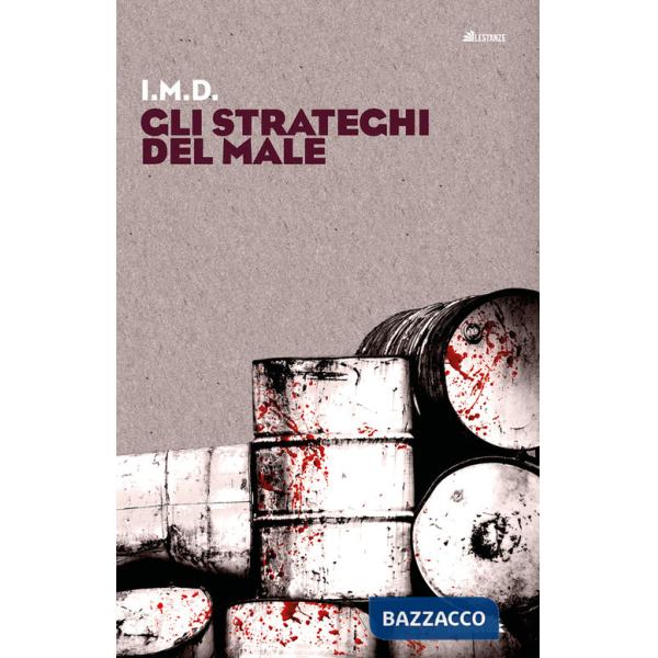 Strateghi del male (Gli)