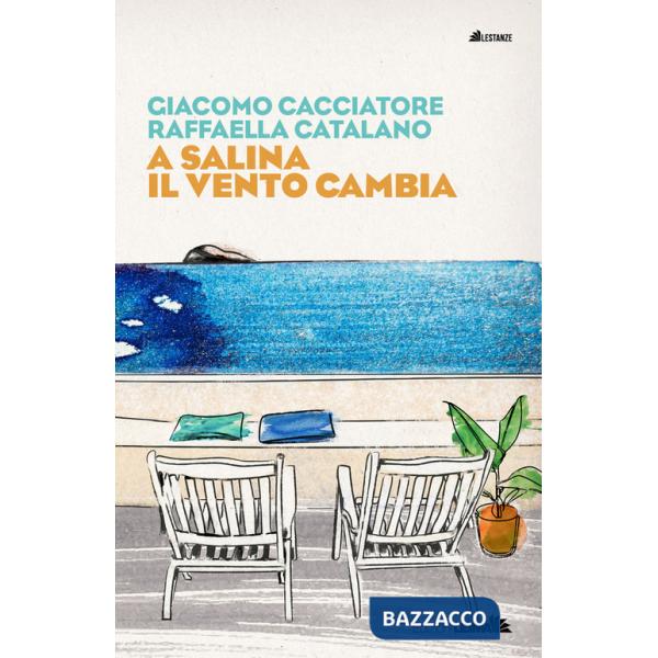 A Salina il vento cambia