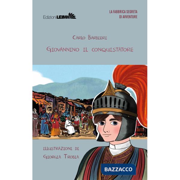 Giovannino il conquistatore