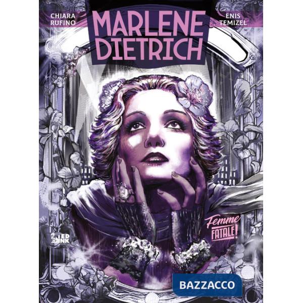 Marlene Dietrich. Femme fatale