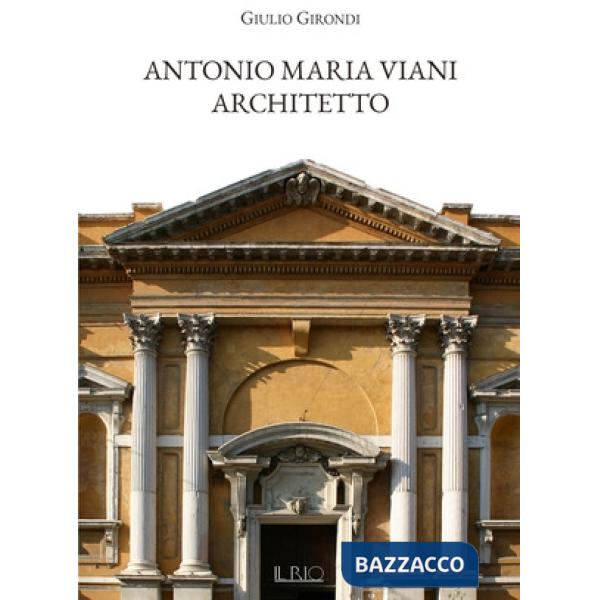 Antonio Maria Viani architetto