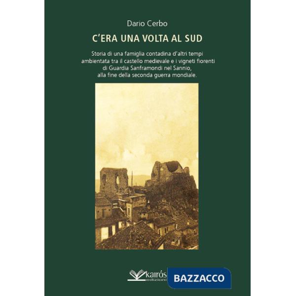 C'era una volta al Sud