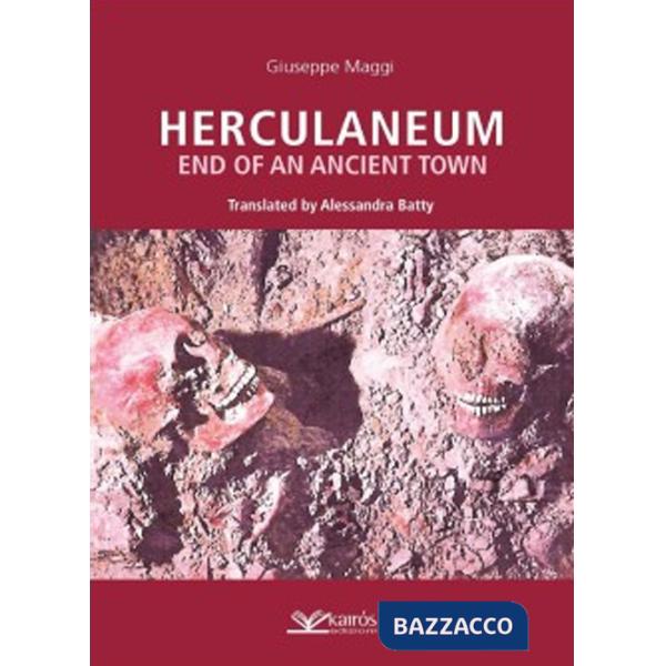 Herculaneum. End of an ancient town