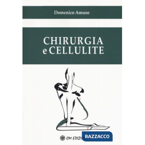 Chirurgia e cellulite