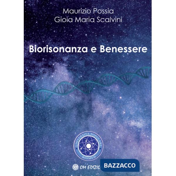 Biorisonanza e benessere