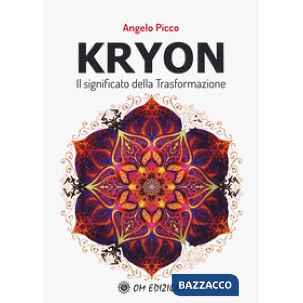 Kryon il significato della trasformazione